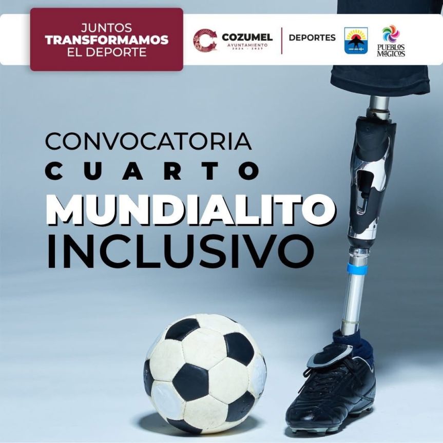 Promueve gobierno de Cozumel la inclusión a través del Mundialito Inclusivo de Futbol&nbsp;2025