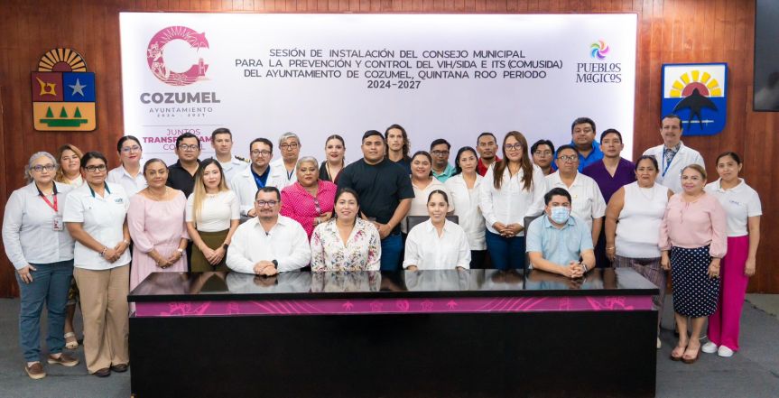 Cozumel reafirma su compromiso con la salud al instalar el Consejo Municipal para la Prevención y Control del VIH/Sida e Infecciones de Transmisión&nbsp;Sexual