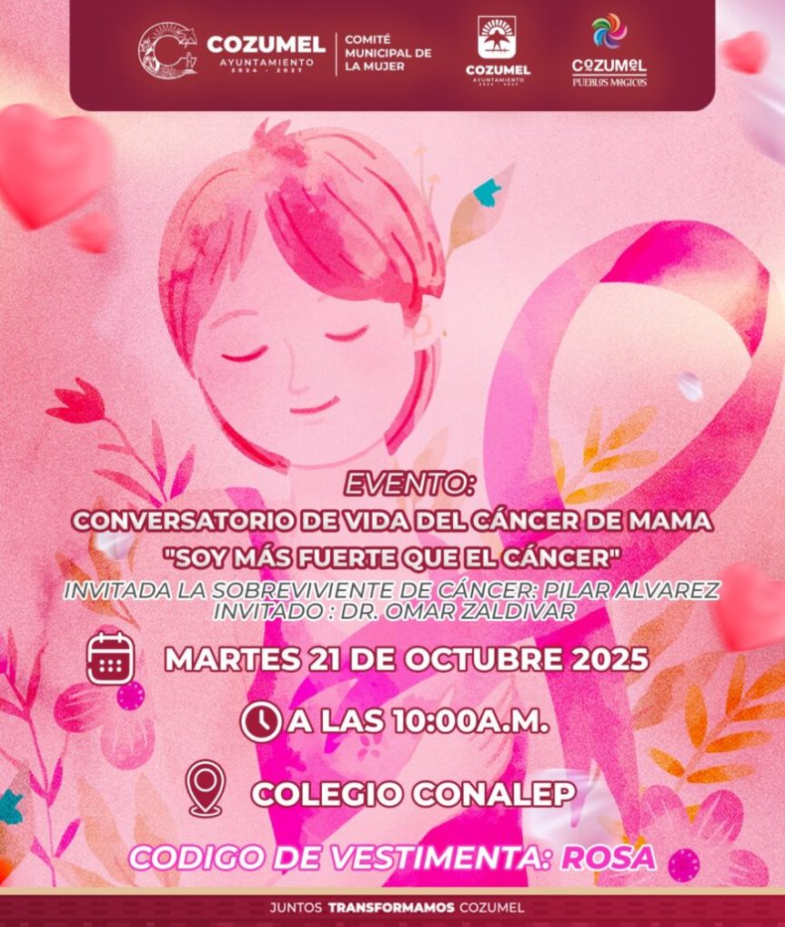 Cozumel impulsa la conciencia y prevención del cáncer de mama con conversatorio “Soy más fuerte que el&nbsp;cáncer”