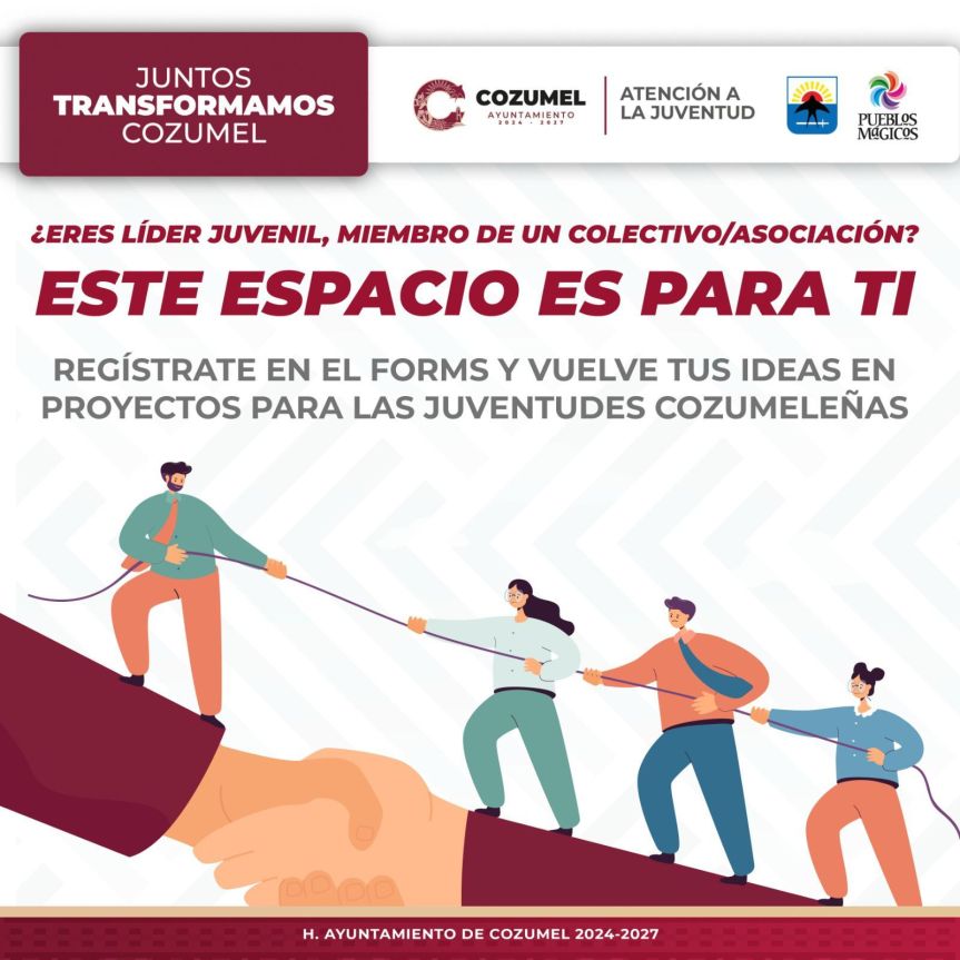 Gobierno Municipal convoca a jóvenes cozumeleños a registrarse a “Este espacio es para&nbsp;ti”