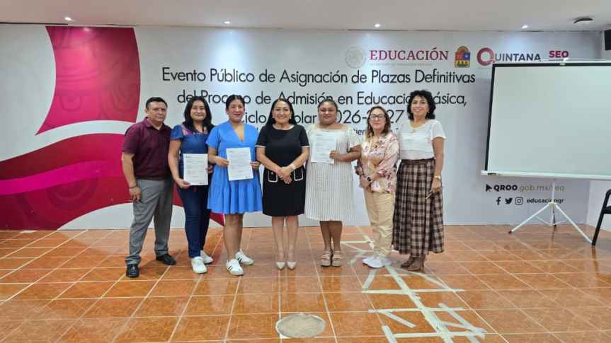 Asigna SEQ plazas vacantes definitivas del proceso de admisión en Educación Básica, ciclo escolar&nbsp;2026-2027